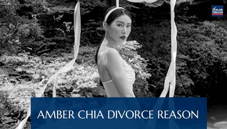 Amber Chia Divorce