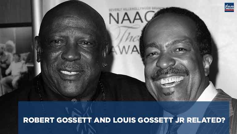 Robert Gossett and Louis Gossett Jr Related