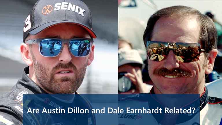 Austin Dillon and dale Earnhardt Related or not