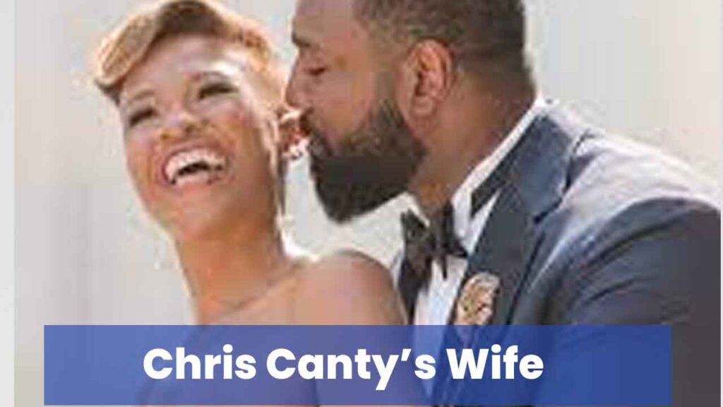 chris canty wife and family details