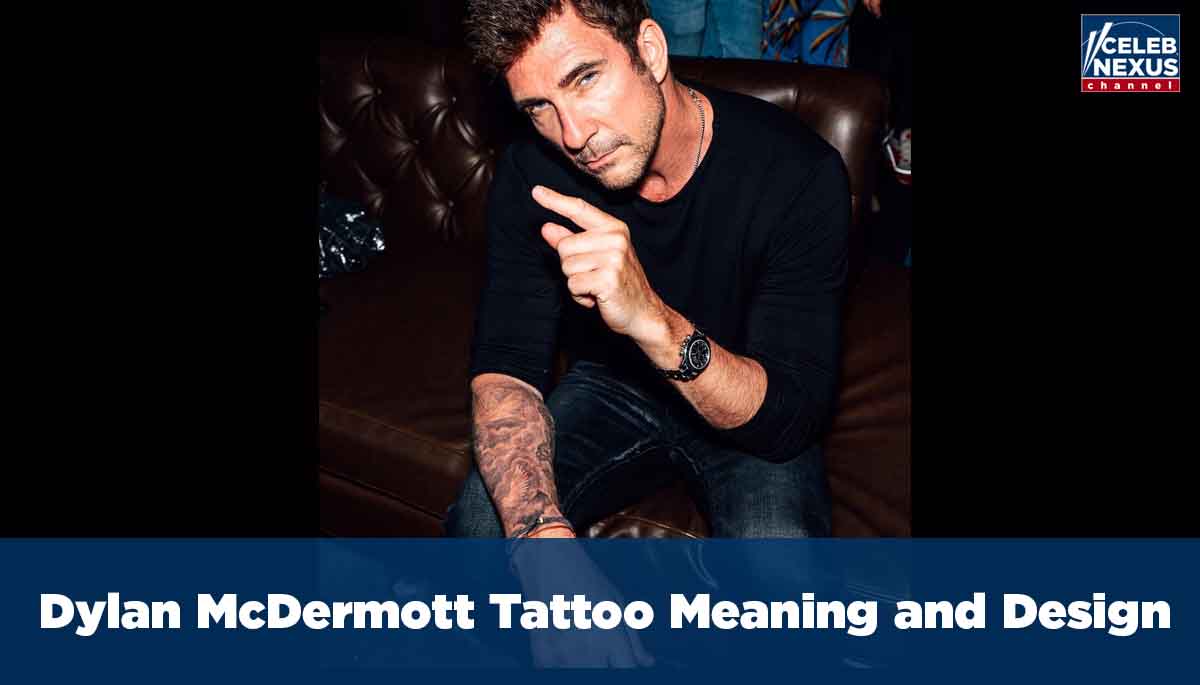 Dylan McDermott Tattoo Meaning and Design