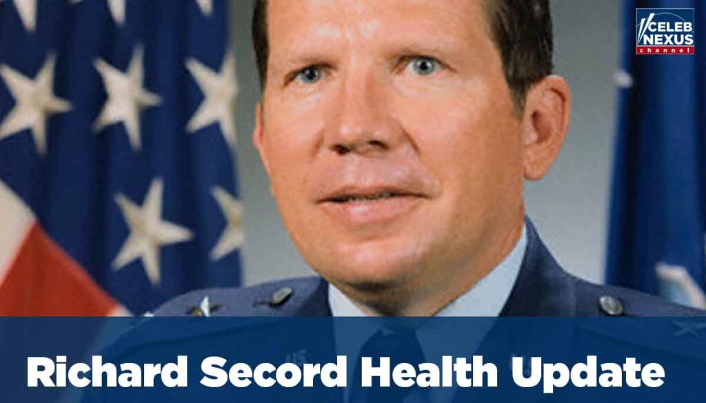 Richard Secord Health Update