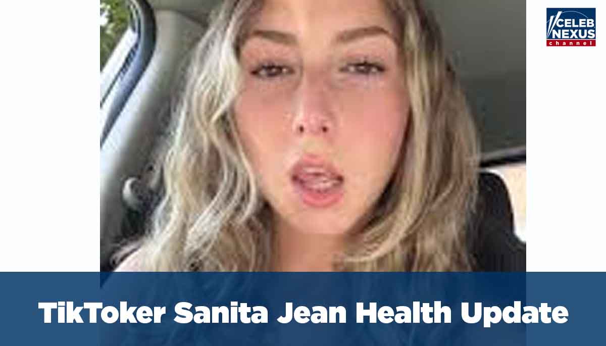 TikToker Sanita Jean Health Update