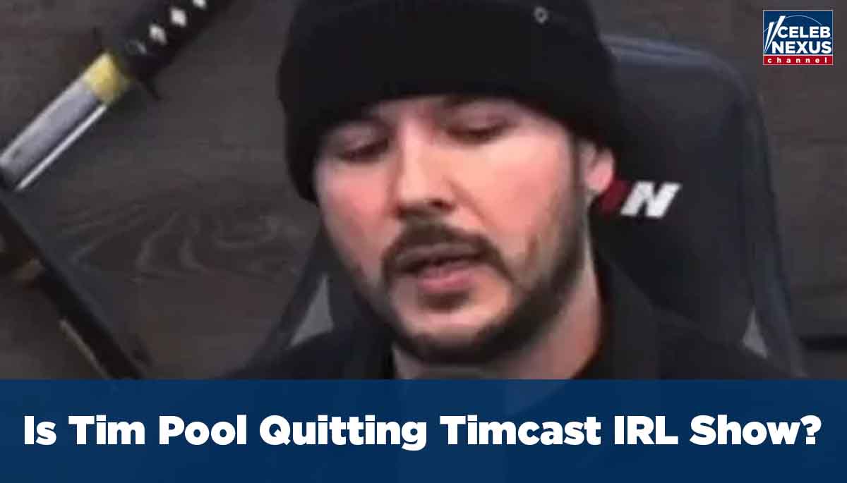 Is Tim Pool Quitting Timcast IRL Show